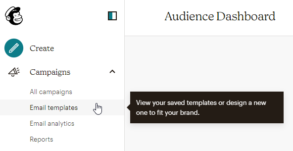 On your Mailchimp account, go to email templates