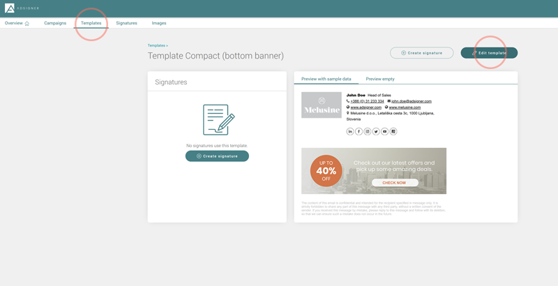 Choose the signature template you want to edit by going to Templates and clicking Edit template. Photo: AdSigner