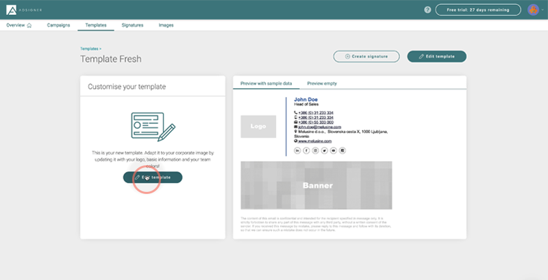 Start editing templates by clicking the Edit template button. Photo: AdSigner