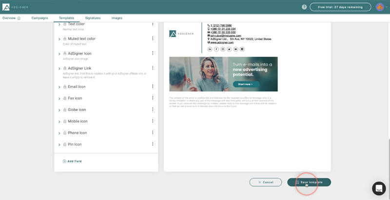 When you are satisfied with the template, press the save template button. Photo: AdSigner