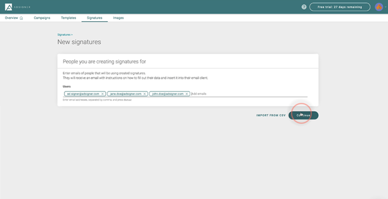 Enter one or more email addresses of those employees who will use an email signatures. Photo: AdSigner