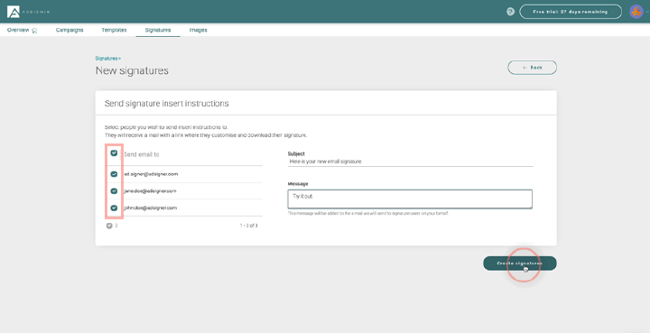 You can optionally send email with instructions on how to insert the signature into email client.. Photo: AdSigner