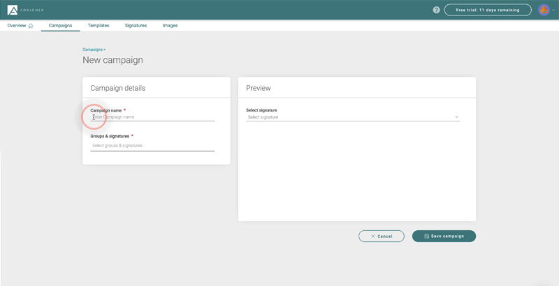 First enter a campaign name. Photo: AdSigner