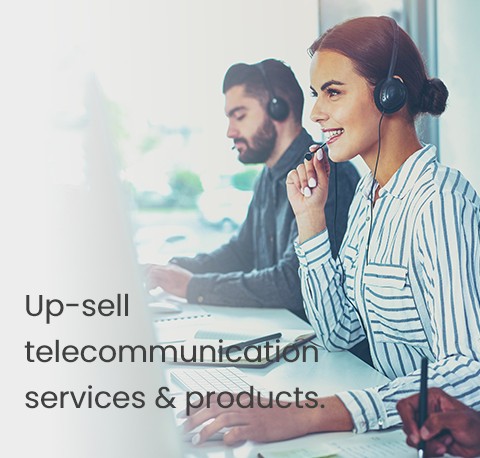 Up-sell  telecommunication services & products